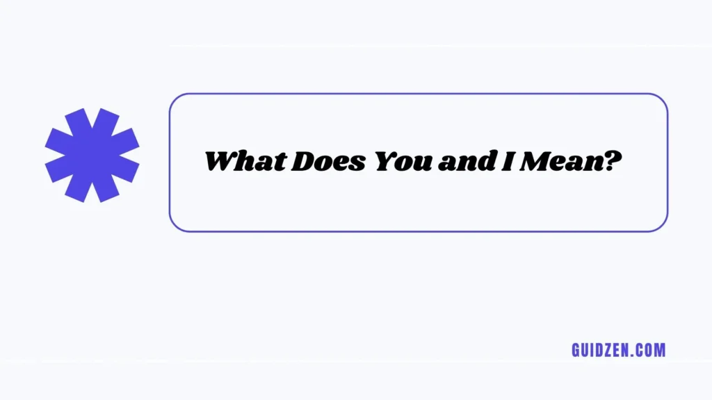 you and i or you and me