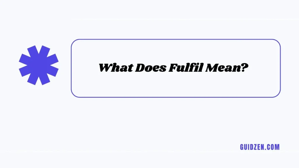 fulfil or fulfill