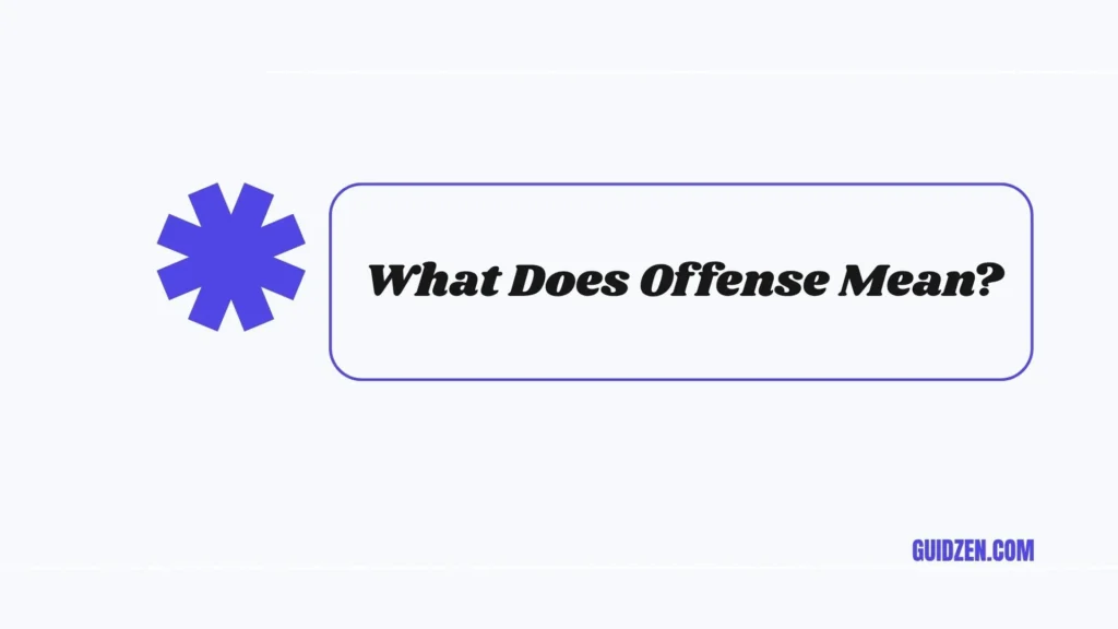 offense or offence