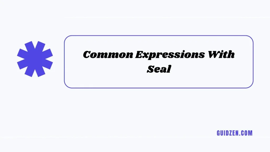 seel or seal