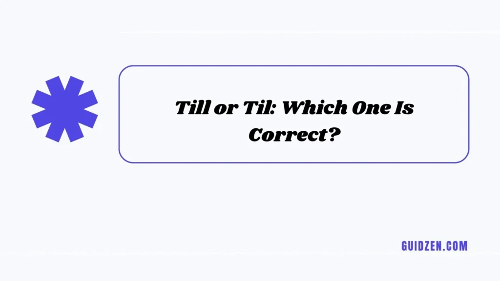 till or til