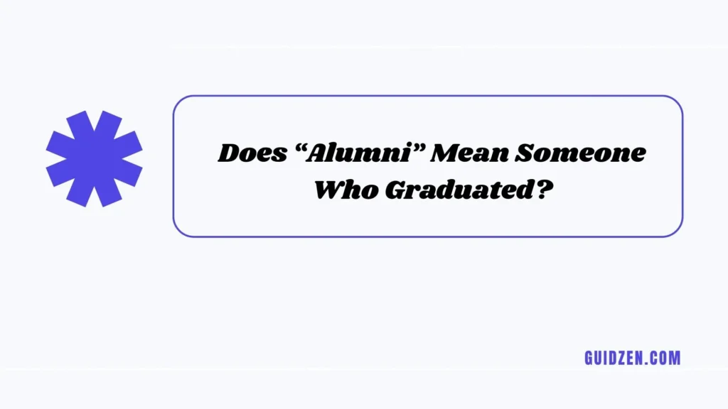 alumni or alumnus