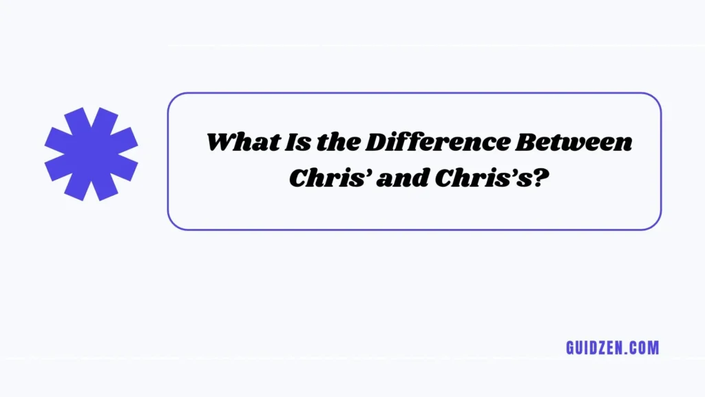 chris' or chris's