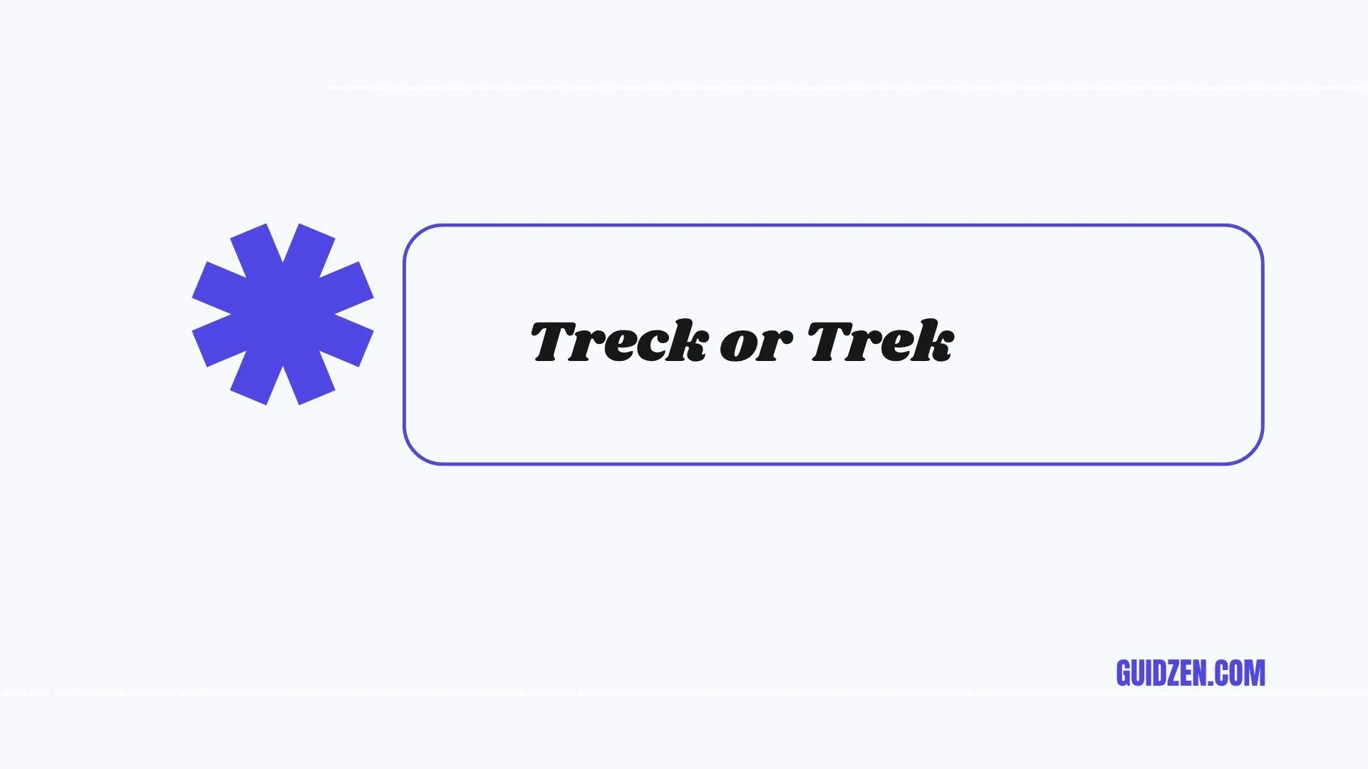 treck or trek