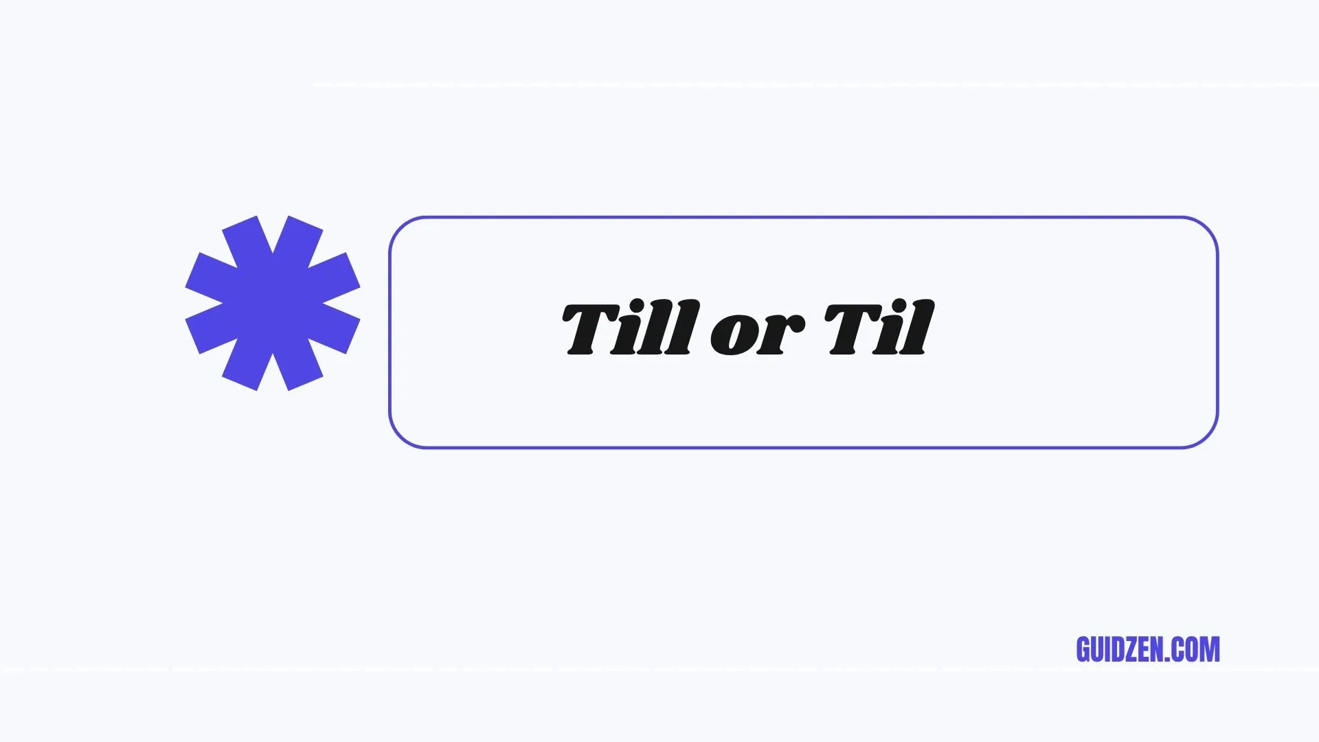 till or til